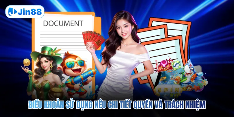 Điều khoản sử dụng nêu chi tiết quyền và trách nhiệm